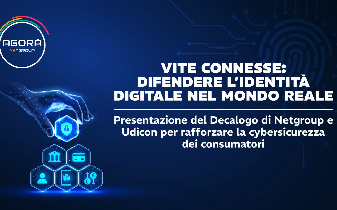 Presentato il Decalogo “Vite Connesse”